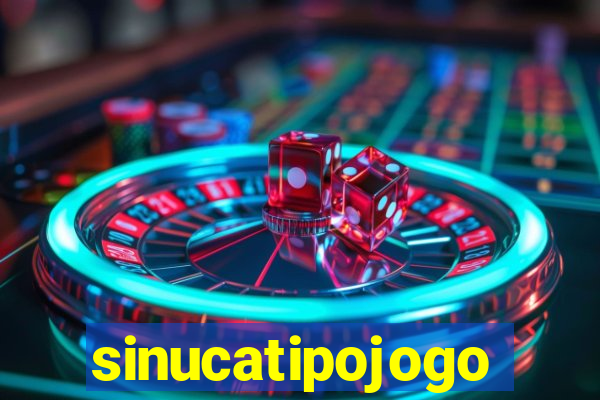 sinucatipojogo