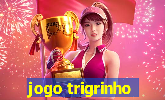 jogo trigrinho