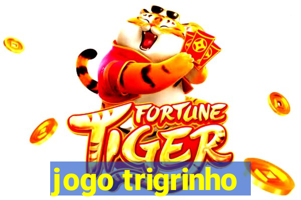 jogo trigrinho