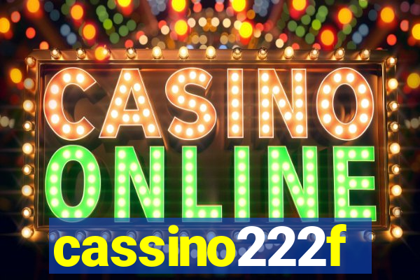 cassino222f