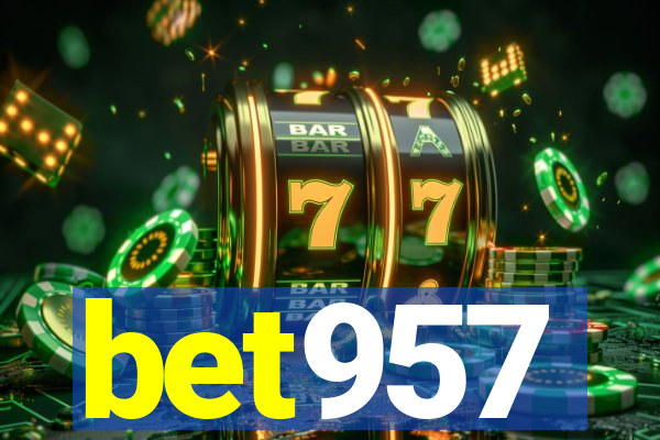 bet957