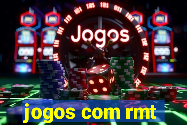 jogos com rmt