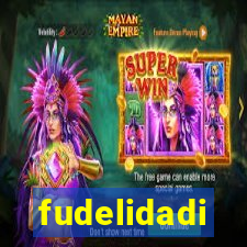 fudelidadi