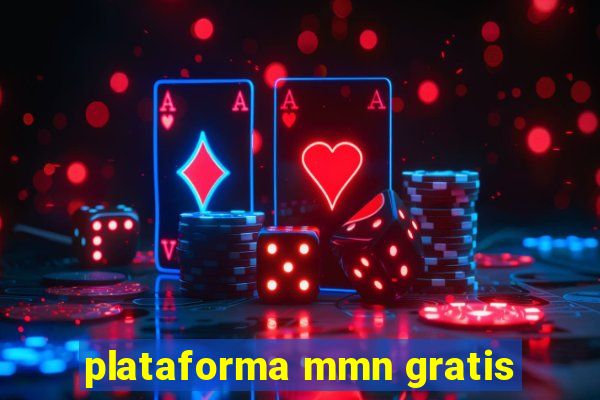 plataforma mmn gratis