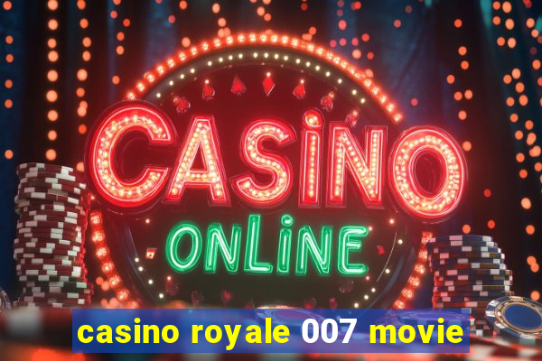 casino royale 007 movie