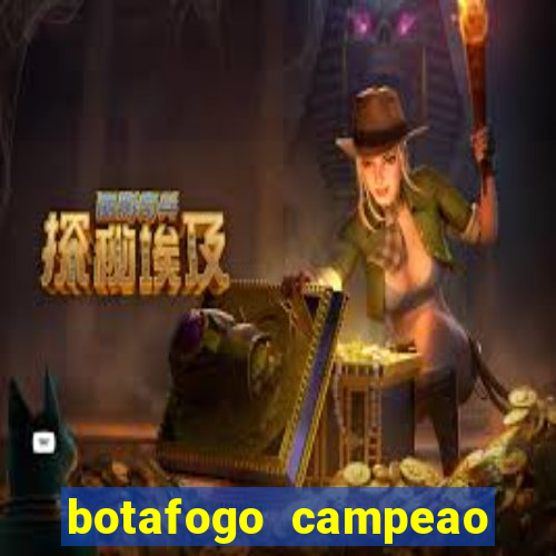 botafogo campeao brasileiro roubado