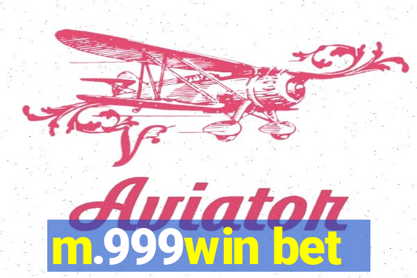 m.999win bet