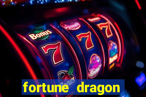 fortune dragon ganho certo demo