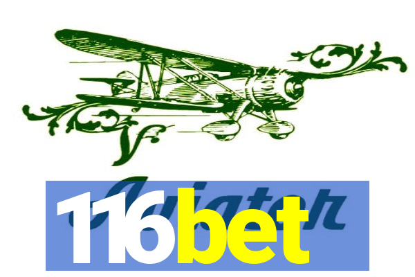 116bet