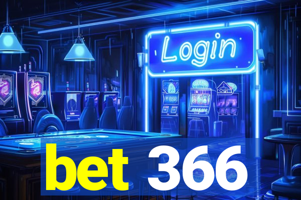 bet 366