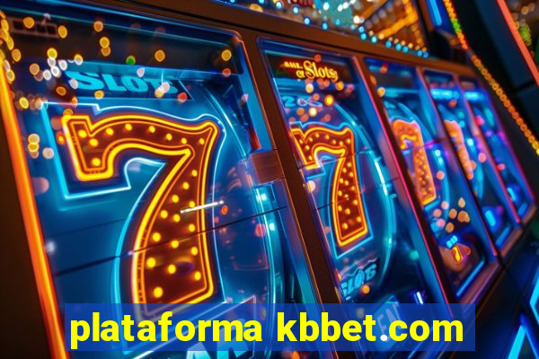 plataforma kbbet.com