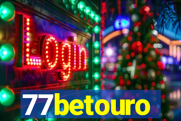 77betouro