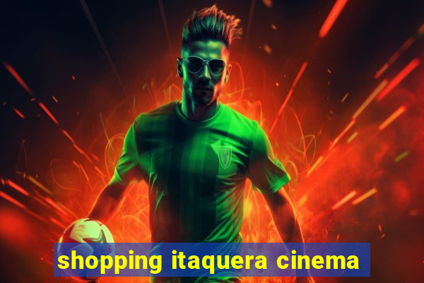 shopping itaquera cinema