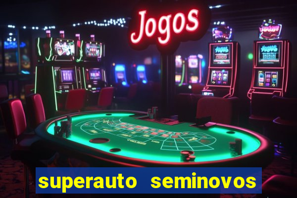 superauto seminovos porto alegre