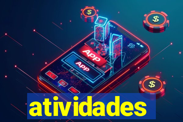 atividades educativas neri santos