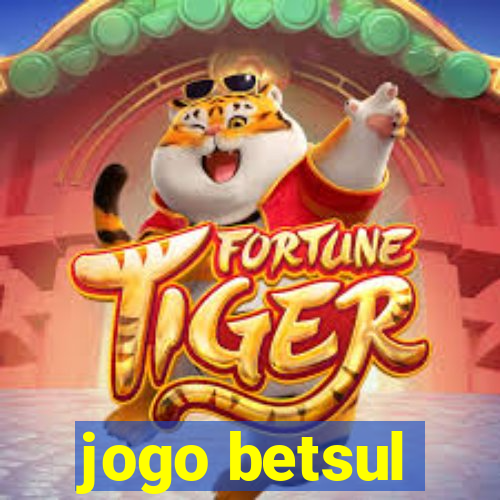 jogo betsul