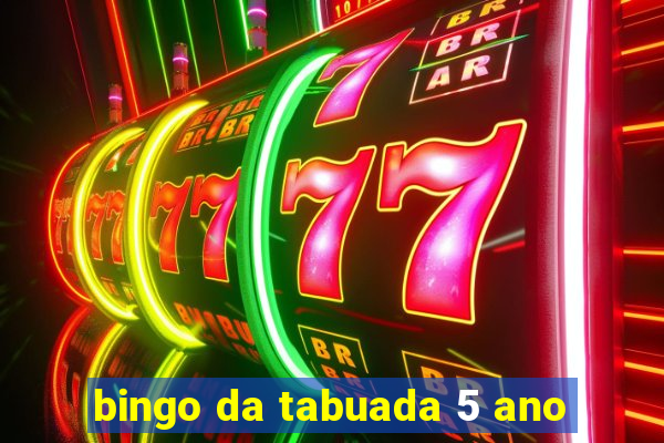 bingo da tabuada 5 ano