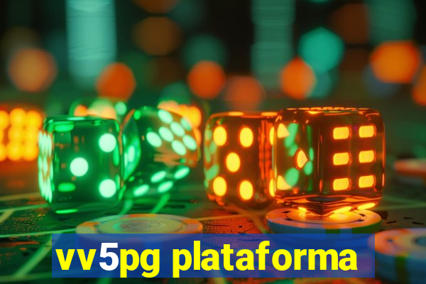 vv5pg plataforma