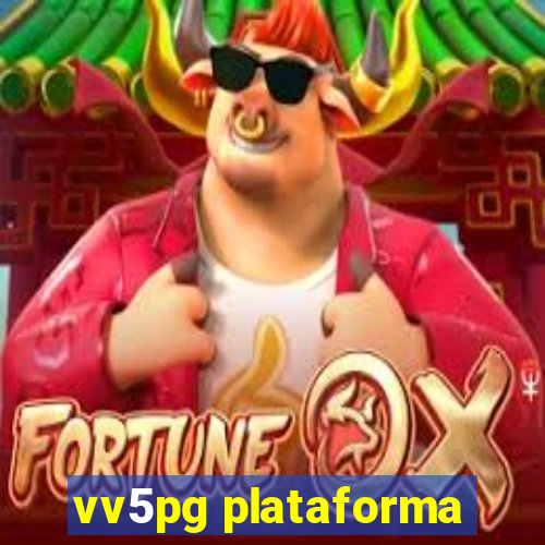 vv5pg plataforma