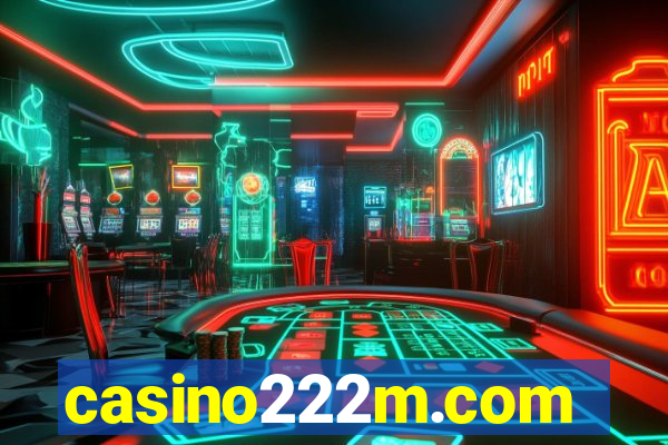 casino222m.com