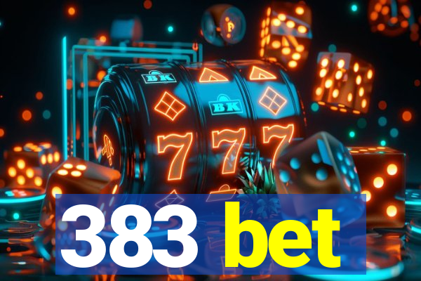 383 bet