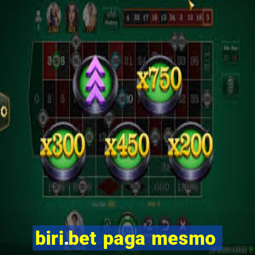 biri.bet paga mesmo