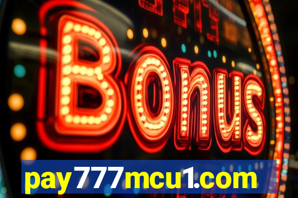 pay777mcu1.com