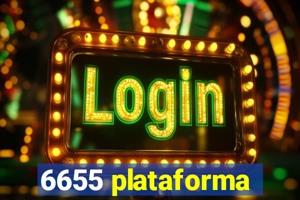 6655 plataforma