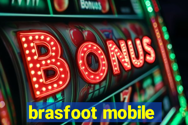 brasfoot mobile