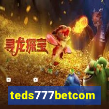 teds777betcom