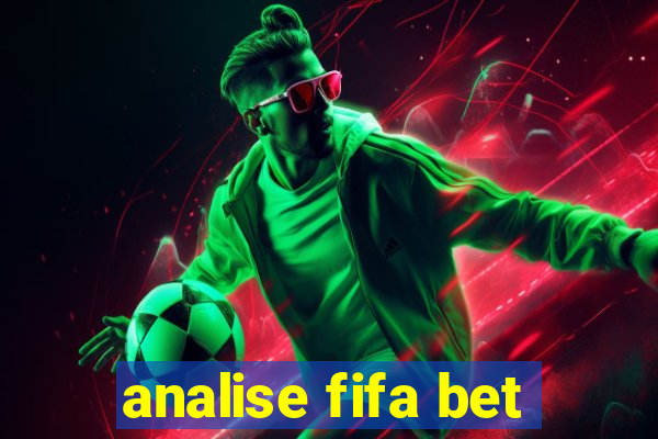 analise fifa bet