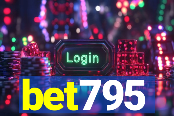 bet795