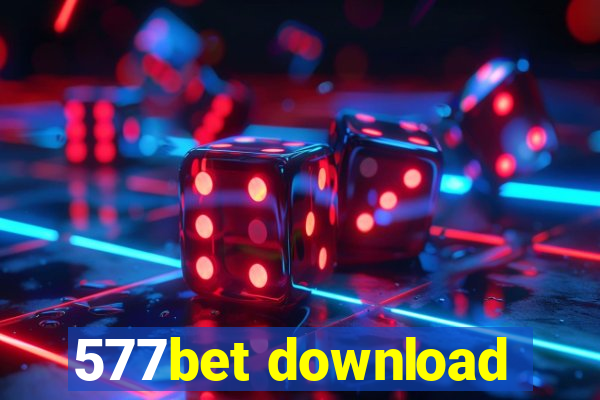 577bet download