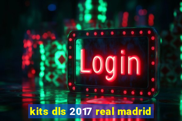 kits dls 2017 real madrid