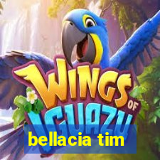 bellacia tim