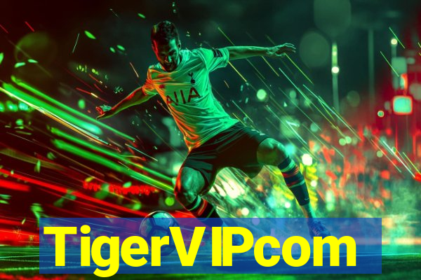 TigerVIPcom