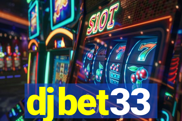 djbet33