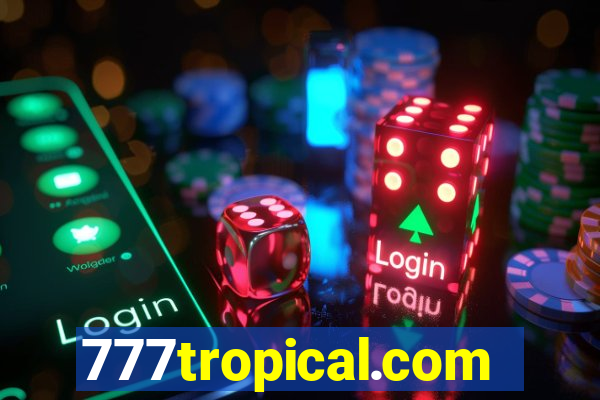 777tropical.com