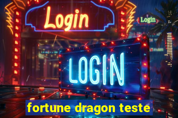 fortune dragon teste