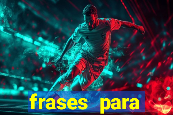 frases para namorado jogador de futebol tumblr