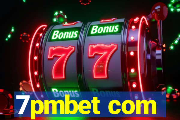 7pmbet com