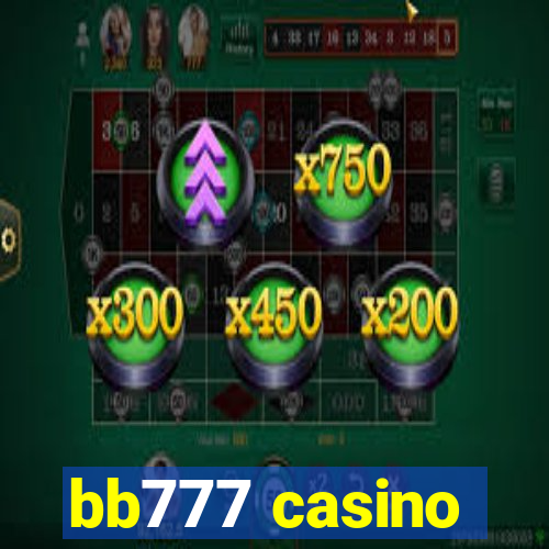 bb777 casino