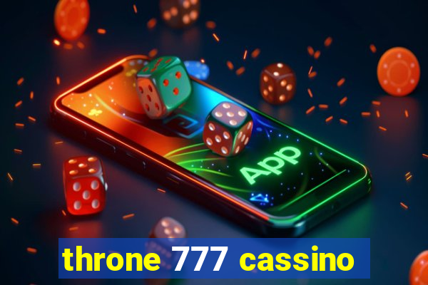 throne 777 cassino