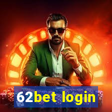 62bet login