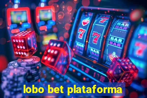 lobo bet plataforma