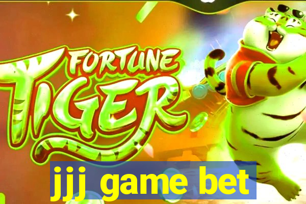 jjj game bet