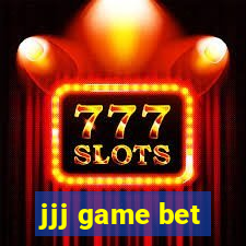 jjj game bet