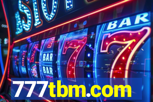 777tbm.com