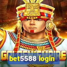 bet5588 login