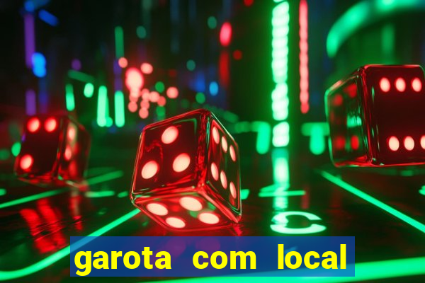 garota com local em santos